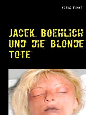 cover image of Jacek Boehlich und die blonde Tote